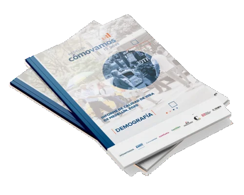 Demografía: Informe de Calidad de Vida de Medellín, 2020
