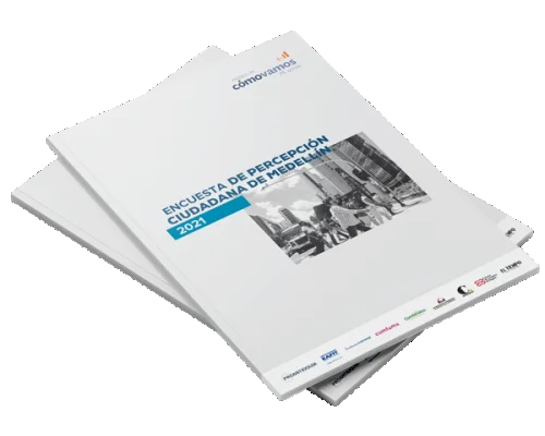 Encuesta de Percepción Ciudadana de Medellín, 2021