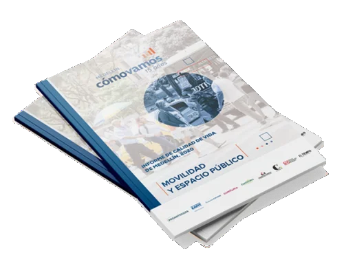 Movilidad y espacio público: Informe de Calidad de Vida de Medellín, 2020