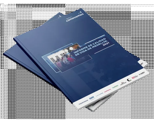 Informe de Calidad de Vida de Medellín, 2021