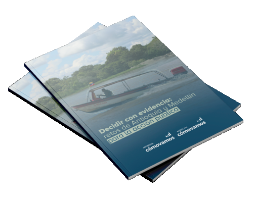 Decidir con evidencia: retos de Antioquia y Medellín para la acción pública