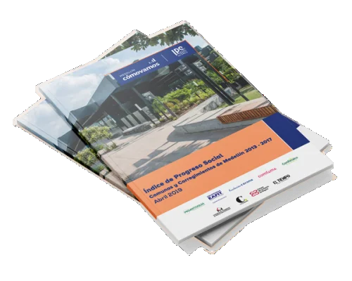 Informe: Índice de Progreso Social en las comunas y corregimientos de Medellín, 2013-2017
