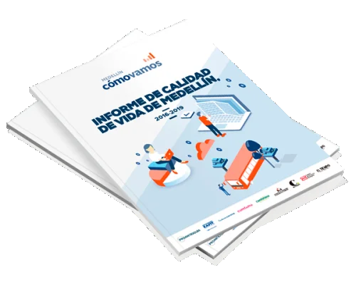 Informe de Calidad de Vida de Medellín, 2016-2019