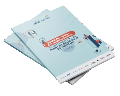 Documento: Observaciones y recomendaciones al Anteproyecto del Plan de Desarrollo de Medellín, 2020-2023